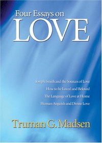 Four Essays on Love