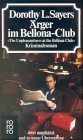rger im Bellona - Club. 'The Unpleasantness at the Bellona Club'