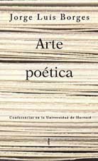 Arte Poetica: Seis Conferencias (Letras de Humanidad) (Spanish Edition)