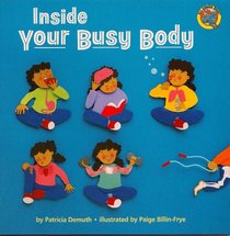 Inside Your Busy Body (All Aboard Book)