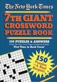New York Times 7th Giant Crossword Puzzle Book