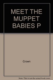 Meet the Muppet Babies P