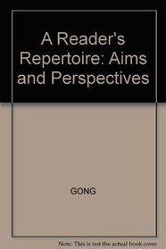 A Reader's Repertoire: Aims and Perspectives