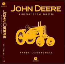 John Deere: A History of the Tractor-Leatherbound