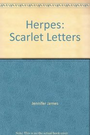 Herpes: Scarlet Letters