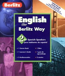 Berlitz English the Berlitz Way for Spanish Speakers: Level 2 (Berlitz Basic)