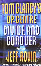 Op Centre - Divide & Conquer- Tom Clancy