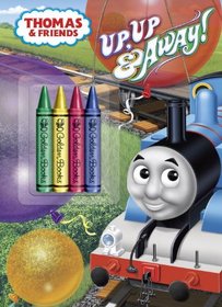Up, Up and Away! (Thomas & Friends) (Color Plus Chunky Crayons)