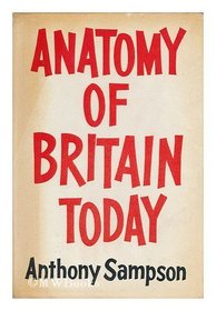 Anatomy of Britain Today.