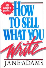 How to Sell What You Write