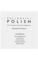 Colloquial Polish: The Complete Course for Beginners (Colloquial Series (CD)) (Polish Edition)