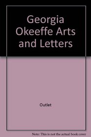 Georgia O'Keeffe : Art  Letters