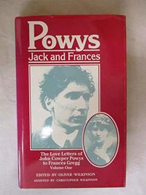 The Letters of John Cowper Powys to Frances Gregg (Collected Letters of John Cowper Powys) (v. 1)