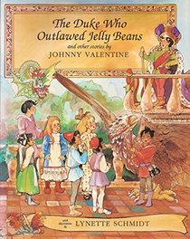 The Duke Who Outlawed Jelly Beans (Alyson Wonderland)