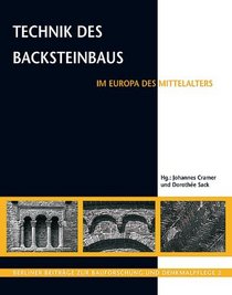 Technik des Backsteinbaus im Europa des Mittelalters