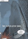 The Superlative Man