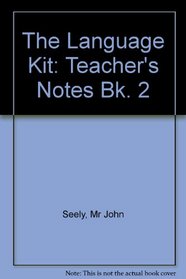 The Language Kit: Teacher's Notes Bk. 2 (The language kit: writing through grammar)