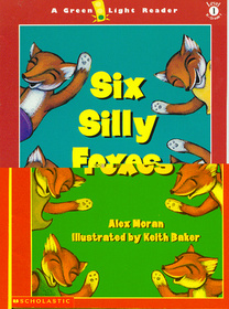 Six Silly Foxes