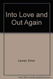 Into Love and Out Again