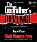 The Godfather's Revenge: A New Novel Based on the Corleone Family