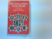 We Followed Our Stars
