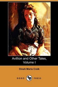 Avillion and Other Tales, Volume I (Dodo Press)