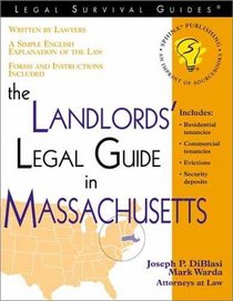 The Landlord's Legal Guide in Massachusetts (Legal Survival Guides)
