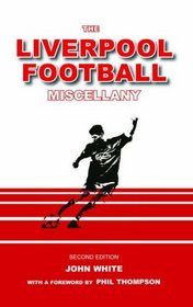 The Liverpool Football Miscellany