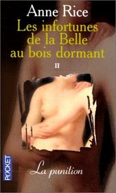 Les Infortunes de la Belle-au-bois-dormant, tome 2 : La punition