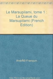 Le Marsupilami, tome 1 : La Queue du Marsupilami