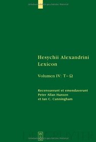 Hesychius Alexandrinus Lexicon (Sammlung Griechischer Und Lateinischer Grammatiker) (Ancient Greek Edition)