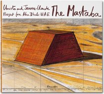 Christo and Jeanne Claude, The Mastaba, Project for Abu Dhabi (English and Arabic Edition)