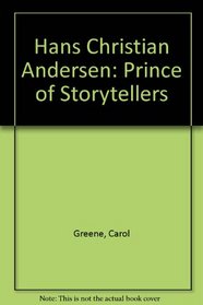 Hans Christian Andersen: Prince of Storytellers (Rookie Biographies (Paperback))