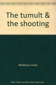 The Tumult and the Shouting: My Life in Sport