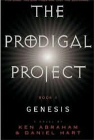 The Prodigal Project: Genesis (Book 1)
