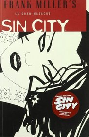 Sin City 3 La gran masacre/ The Big Fat Kill (Spanish Edition)