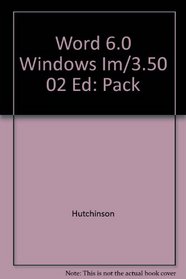 Word 6.0 Windows Im/3.50 02 Ed: Pack