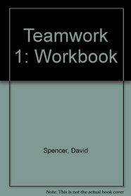 Teamwork 1: Workbook