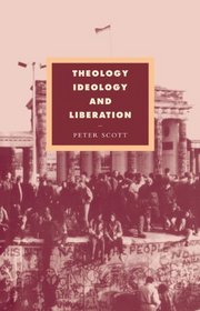 Theology, Ideology and Liberation (Cambridge Studies in Ideology and Religion)