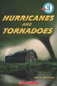 Hurricanes and Tornados (Growing Reader Level 3)