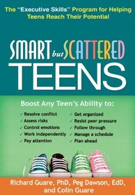 Smart but Scattered Teens: The 