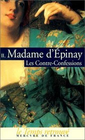 Les Contre-confessions, tome 2 : Histoire de Madamede Montbrillant