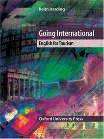 Going International. Student's Book. English for Tourism. (Lernmaterialien)
