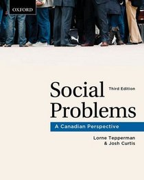 Social Problems: A Canadian Perspective