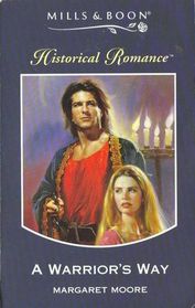 A Warrior's Way (Historical Romance)