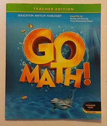 Teacher Edition, Go Math!, Kindergarten, Chapter 10 - Identify and Describe Three-dimensional Shapes