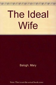 The Ideal Wife