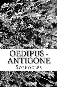 Oedipus - Antigone