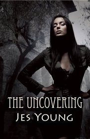 The Uncovering