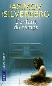L'enfant du temps (French Edition)